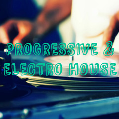 Progressive & Electro House Mix #2