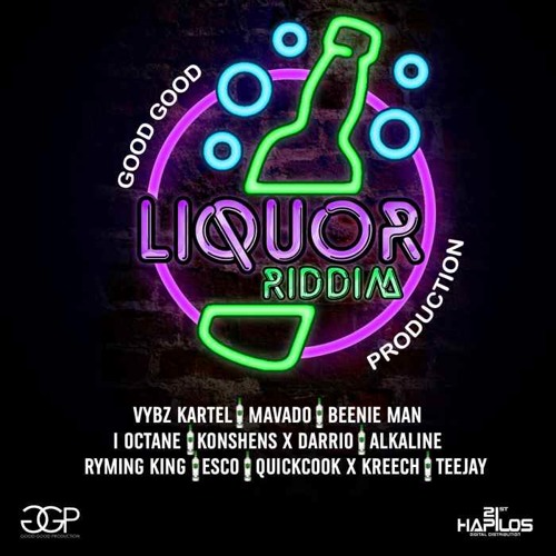 9. ALKALINE - UP [CLEAN] (LIQUOR RIDDIM)