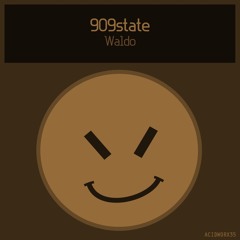 909state - Waldo EP(ACIDWORX 35) Promo mix