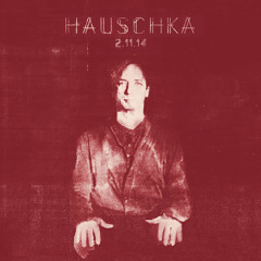 Hauschka - 02.11.14 - Part 1
