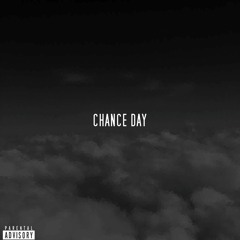 Chance Day [Radio]