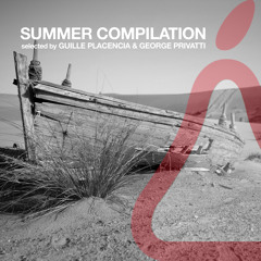 Summer Compilation - Selected by Guille Placencia & George Privatti