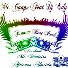 Funana Kenti Kenti  2015 Mc Caaps Feat Dj Edy