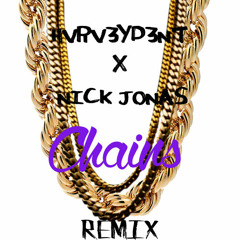 Chains (Remix)