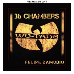 Felipe Zamudio - 36 Chambers [Free Download]