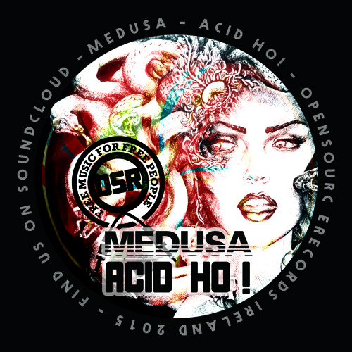 Medusa- Acid Hoe! (Free DL)