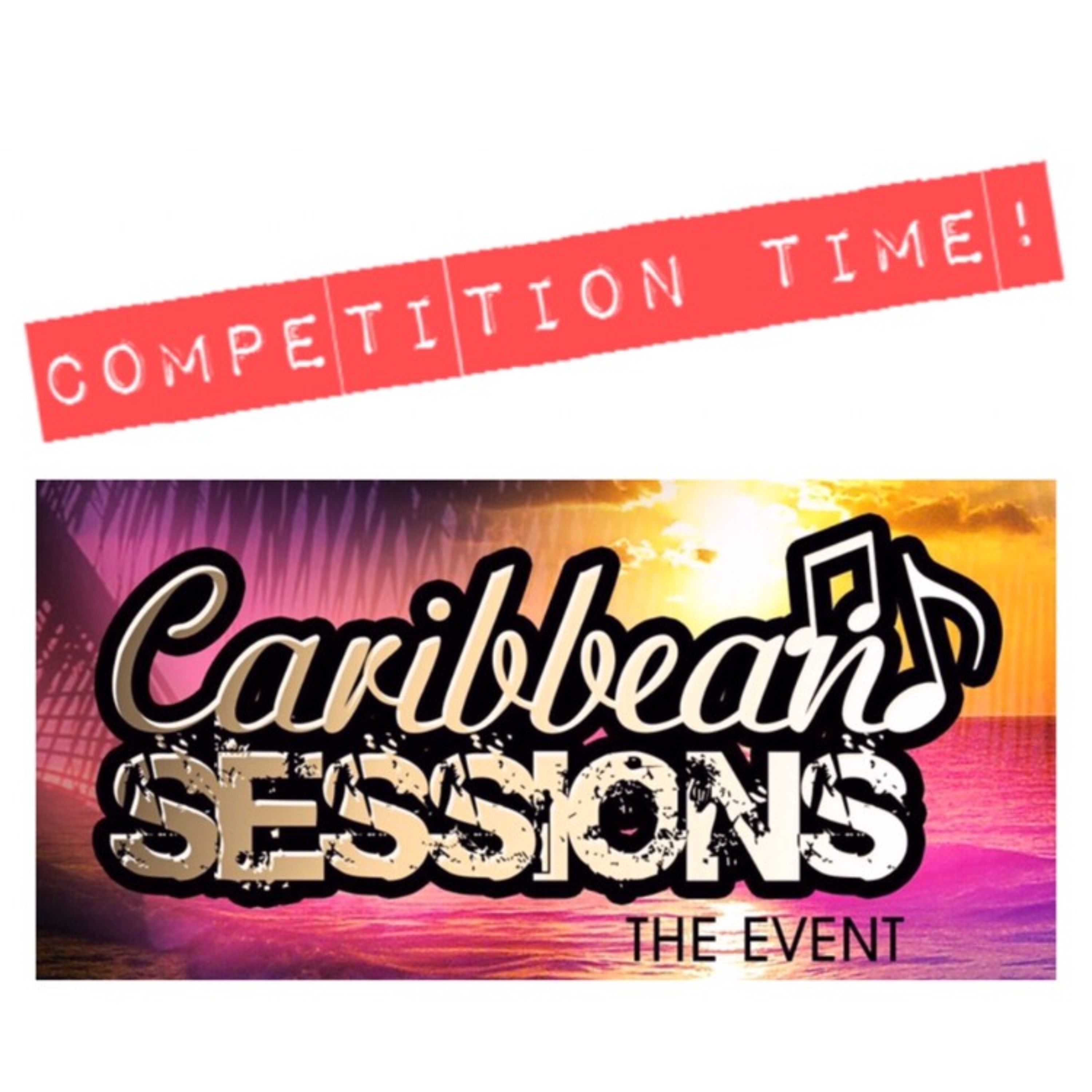 Caribbean Sessions - Competition To Win x2 Tickets