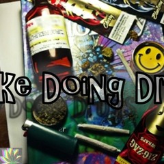 I Like Doin Drugs - 1Lo Yay x 1Lo Tone