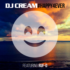 Happy 4 ever Feat RUF D
