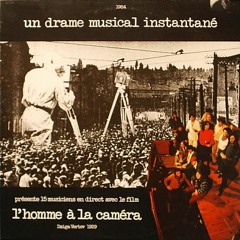 Un Drame Musical Instantané - L'Homme À La Caméra (Eltron John Rework) [DDD]