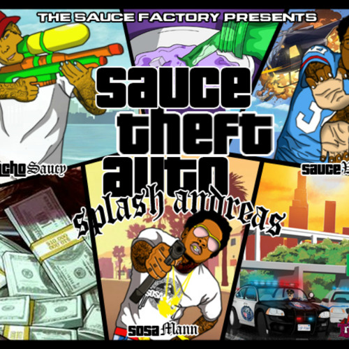 Sauce Twinz & Sosamann - Sauce Theft Auto: Splash Andreas (Mixtape)