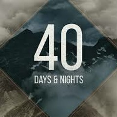 40 Days 40 Nights Menace feat. Native