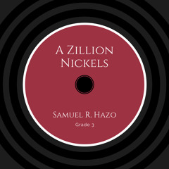 A Zillion Nickles