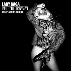 02 Born This Way (Piano Version)