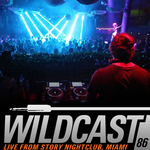 Wildcast 86 - Live from Story, Miami