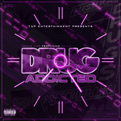 Drug Addicted feat. Relle