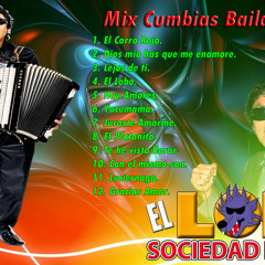 Mix Cumbias Bailables - El Lobo Y La Sociedad Privada