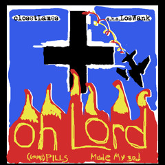 closetLames - Oh Lord