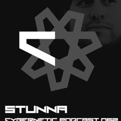 CYBERNETIC PODCAST 062 - STUNNA