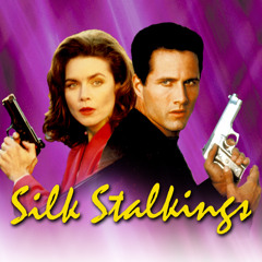 E052 - Silk Stalkings - 3x02 - The Perfect Alibi (With Caroline Framke)