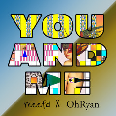 You and Me - Bassnectar (OhRyan & Reeefd remix)