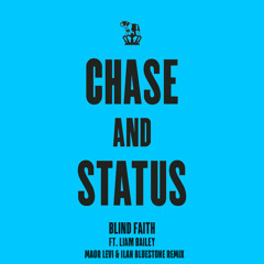 Chase & Status Feat. Liam Bailey - Blind Faith (Maor Levi & ilan Bluestone Remix) [2011]
