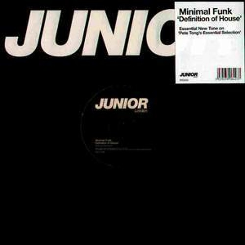 Minimal Funk - Definition of House