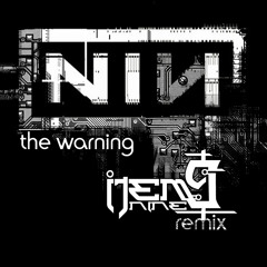 NIN - The Warning - ITEM9 REMIX