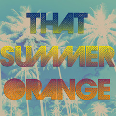 That Summer Orange ft. Aryeh Cohen on trumpet