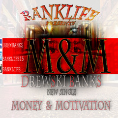 M&M Money & Motivation