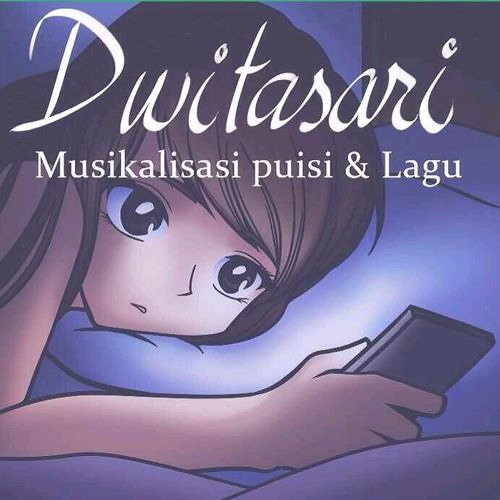 Musikalisasi Puisi By Dwitasari Suatu Malam Ketika Aku Merindumu By Melllllll