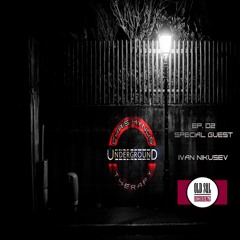 Underground Therapy Ep.02 - Special Guest - IVAN NIKUSEV - Old SQL Records