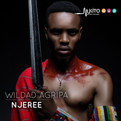 Stream Wildad Agripa- NJEREE by GRACE AFRICA | Listen online for ...
