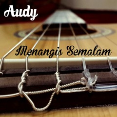Audy - Menangis Semalam (Short Cover)