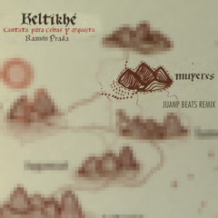Ramón Prada - Muyeres (JuanP Beats Remix)