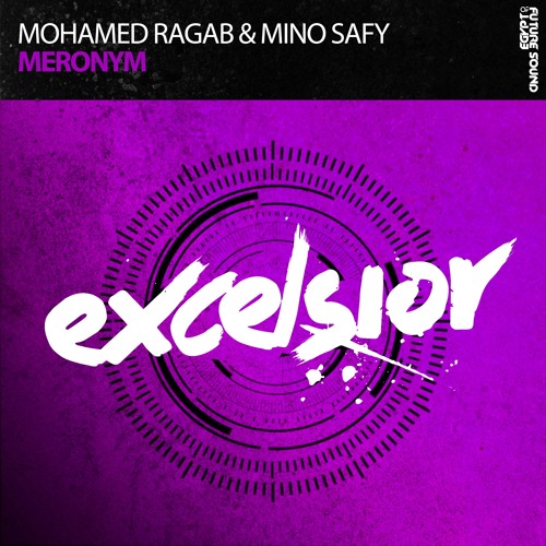 Mohamed Ragab & Mino Safy - Meronym *OUT NOW!*