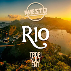 [TropiKult Free DL] Mesto - Rio (Original Mix)