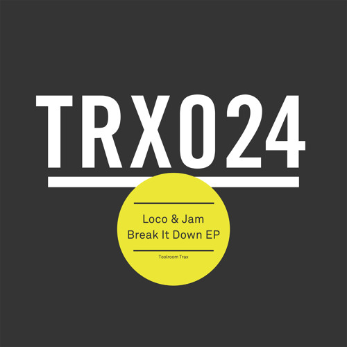 Loco & Jam - Body Shot (Toolroom Trax) Out 8.6.15