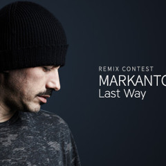 Markantonio - Last Way (Luix Spectrum Remix Contest) FREE DOWNLOAD!