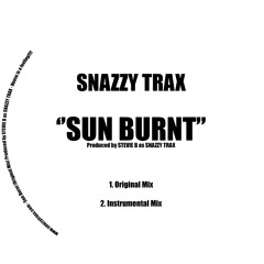 Snazzy Trax - Sun Burnt (Original Mix)