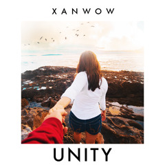 Xanwow - Unity (Original Mix)