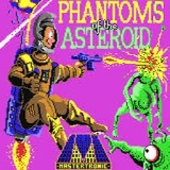 Phantoms Of The Asteroid - Matt Gray Remake Preview