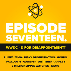 E17: WWDC - D for Disappointment?