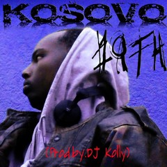 KOSOVO(Prod.by.DJ Kolly)