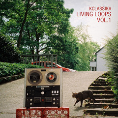 KClassika - Living Loops Vol.1