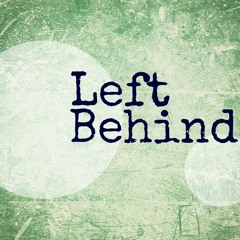 Left Behind