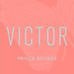 Prinze George - Victor (Katsu Edit)