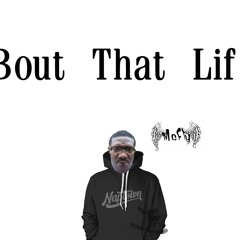 Class McFy - Bout That Life
