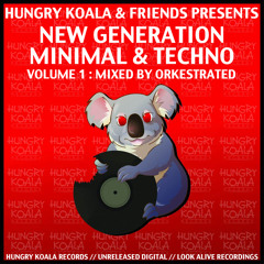 New Generation Minimal & Techno Vol.1 - Mixed By Orkestrated