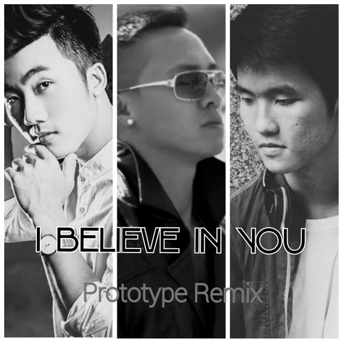 I Believe In U - Fawng Daw ft Issac Thái & Prototype.